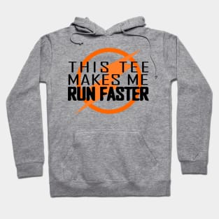 Run Faster Hoodie